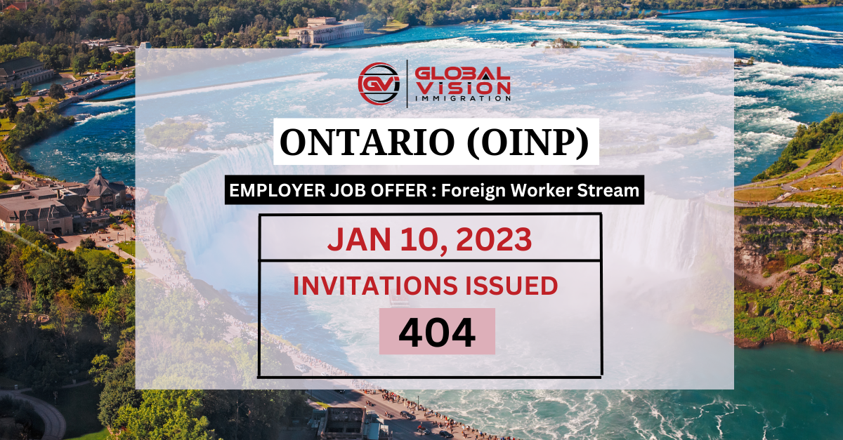 OINP Jan 10 2023 Foreign Worker Stream draws issue 404 invites