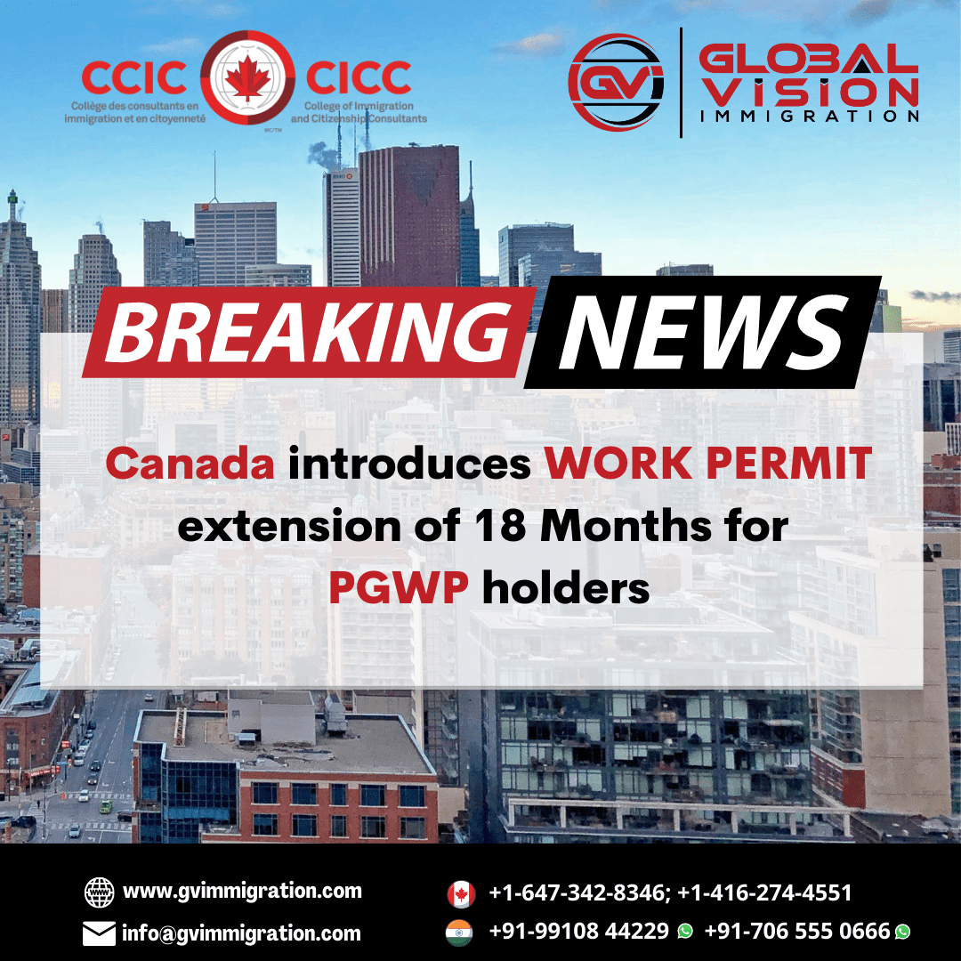 Canada introduces extension for PGWP holders up to 18 months