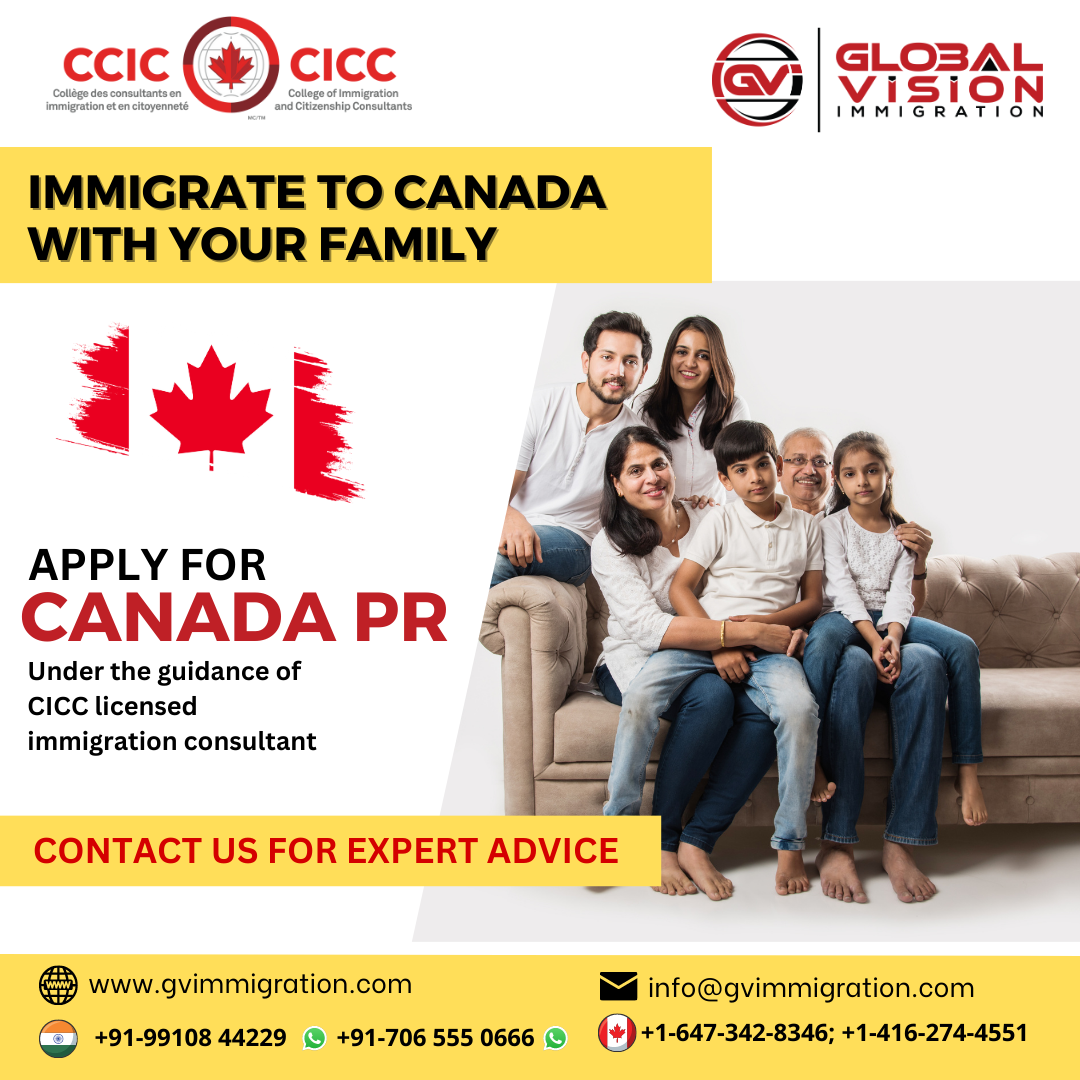 Immigrate to Canada With Your Fanily on a Canada PR visa