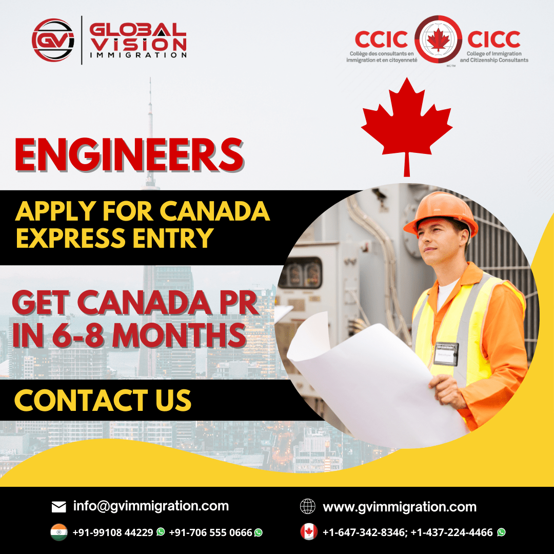 Canada PR visa for Engineers in 6-8 months via the Express Entry System