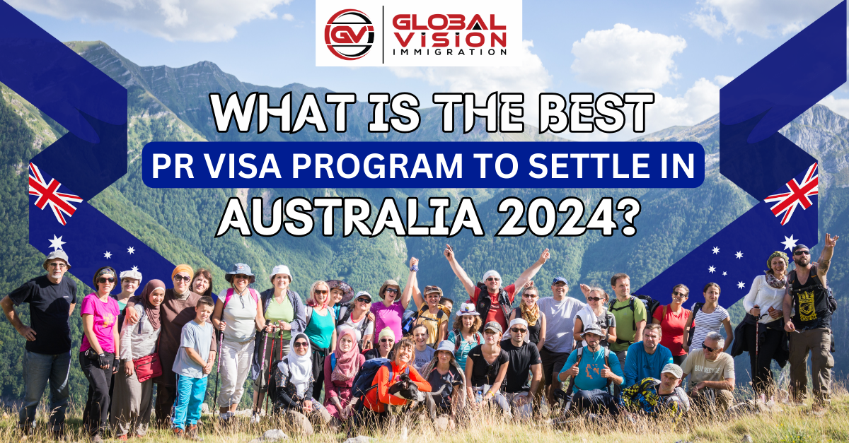 What is the best PR visa program to settle in Australia in 2024?