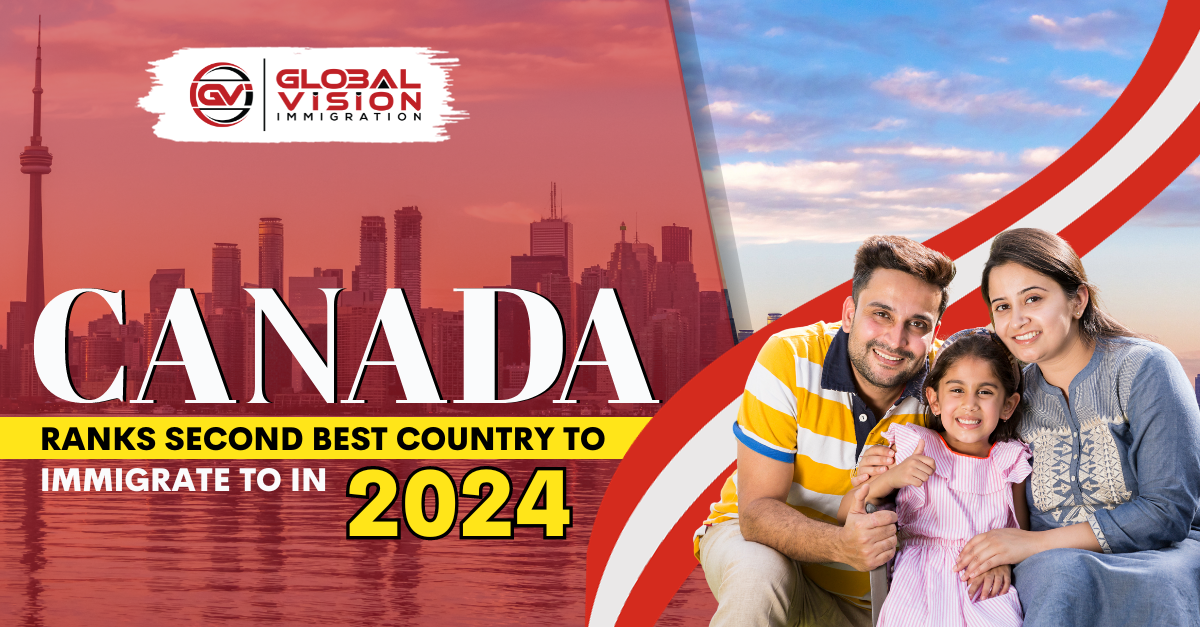 Canada ranks second best country to immigrate to in 2024