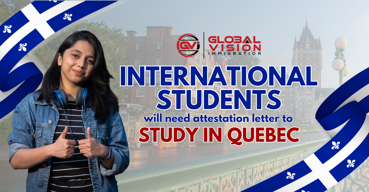 International students will need attestation letter to study in Quebec