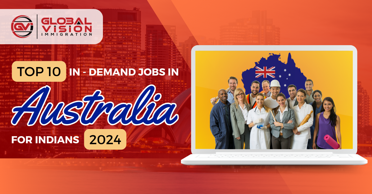 Top 10 In Demand Jobs in Australia for Indians in 2024