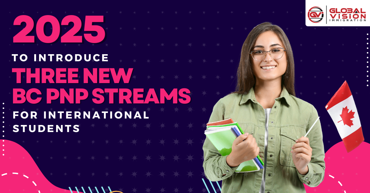 2025 to introduce three new BC PNP streams for international graduates