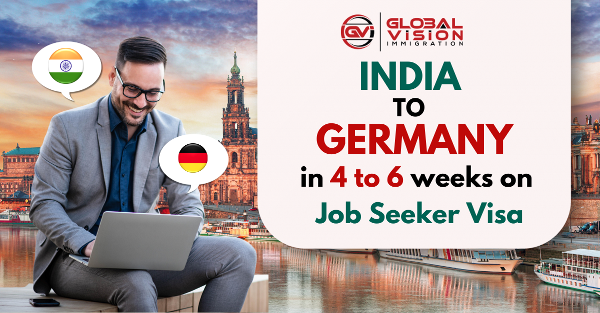 India to Germany in 4 to 6 weeks on Job Seeker Visa