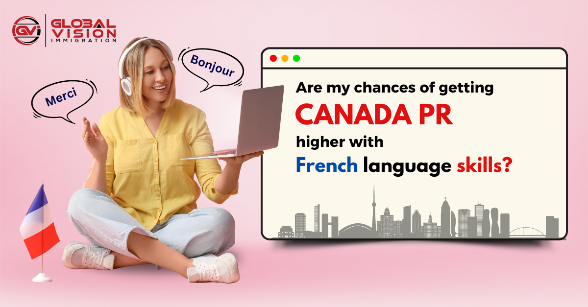Are my chances of getting Canada PR higher with French language skills?