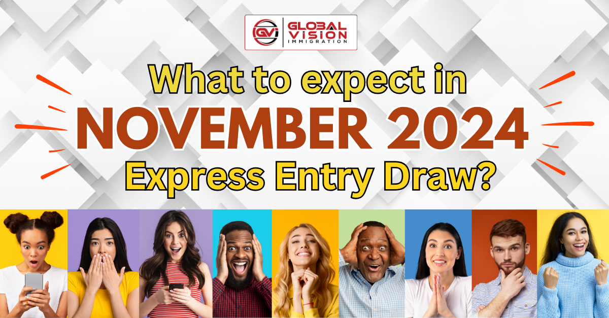 What to expect in November 2024 Express Entry draws?