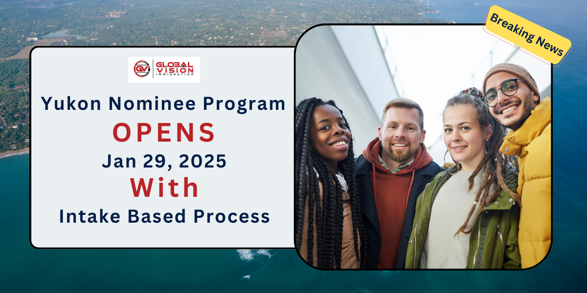 Yukon Nominee Program Opens Jan 29 2025 With Intake Based Process