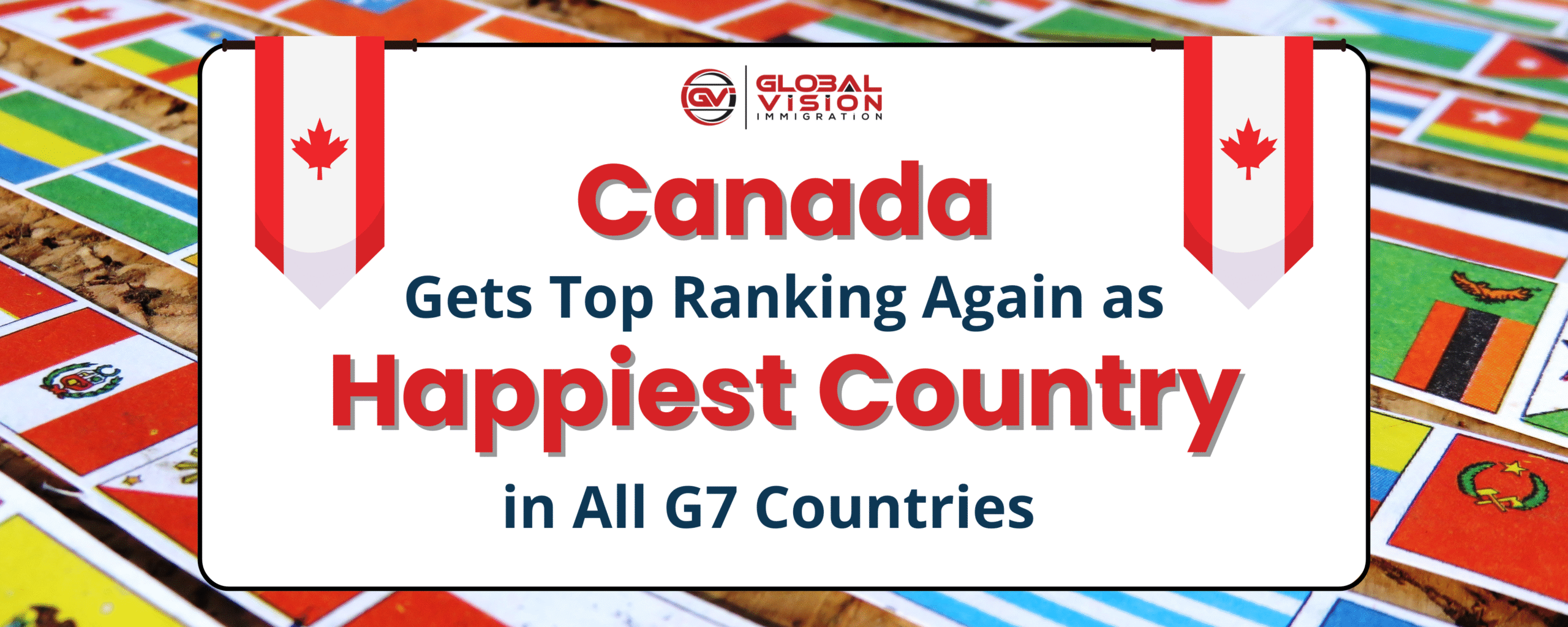 Canada reigns again as Happiest among all G7 countries